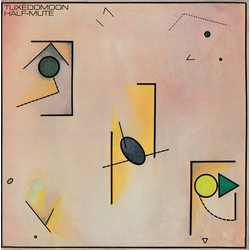 Tuxedomoon Half-Mute Vinyl LP USED