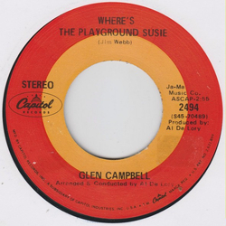 Glen Campbell Where's The Playground Susie / Arkansas Vinyl 7" USED