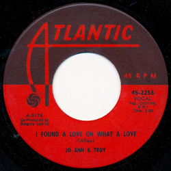 Jo Ann Campbell / Troy Seals I Found A Love Oh What A Love / Who Do You Love Vinyl 7" USED