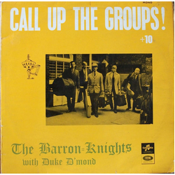 The Barron Knights / Duke D'Mond Call Up The Groups Vinyl LP USED