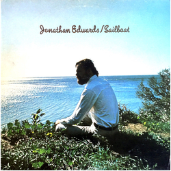 Jonathan Edwards (2) Sailboat Vinyl LP USED