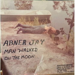 Abner Jay Man Walked On The Moon Vinyl LP USED