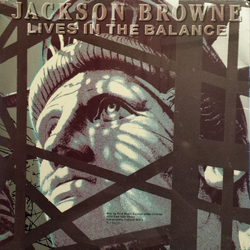 Jackson Browne Lives In The Balance Vinyl LP USED