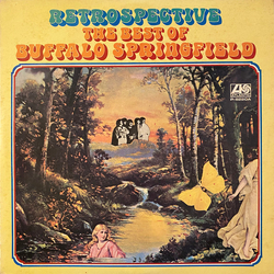 Buffalo Springfield Retrospective - The Best Of Buffalo Springfield Vinyl LP USED