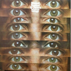 Blood, Sweat And Tears Mirror Image Vinyl LP USED