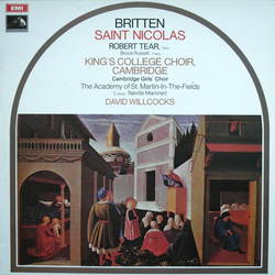 Benjamin Britten / Robert Tear / Bruce Russell (2) / The King's College Choir Of Cambridge / Cambridge Girls' Choir / The Academy Of St. Martin-in-the