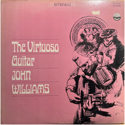 John Williams (7) The Virtuoso Guitar Vinyl LP USED