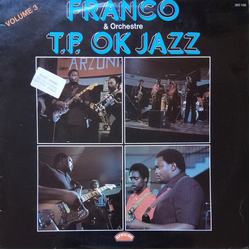 Franco / Orchestre T.P.O.K. Jazz Volume 3 Vinyl LP USED