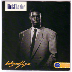Rick Clarke Looking Out For You Vinyl 7" USED