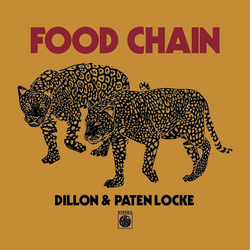 Dillon (3) / Paten Locke Food Chain Vinyl LP USED