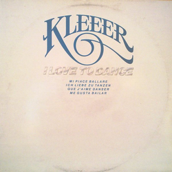 Kleeer I Love To Dance Vinyl LP USED