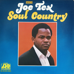 Joe Tex Soul Country Vinyl LP USED
