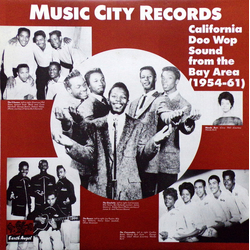 Various Music City Records: California Doo Wop Sound From The Bay Area (1954-61) Vinyl LP USED