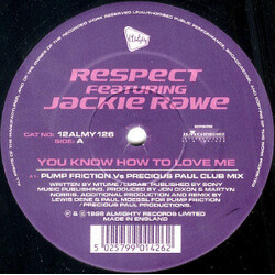 Respect / Jackie Rawe You Know How To Love Me USED VINYL 12INCH
