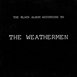 The Weathermen The Black Album According To The Weathermen Vinyl LP USED