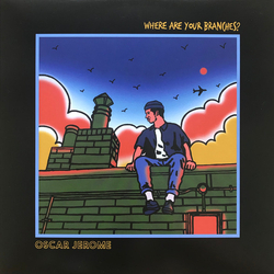 Oscar Jerome Where Are Your Branches? Vinyl 12" USED