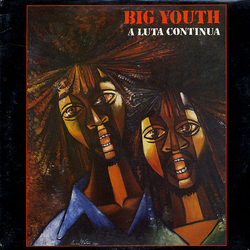 Big Youth A Luta Continua Vinyl LP USED