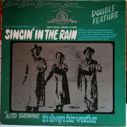 Various Singin' In The Rain / It's Always Fair Weather Vinyl LP USED