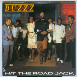 Buzzz (2) Hit The Road Jack Vinyl 7" USED