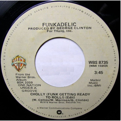 Funkadelic Cholly (Funk Getting Ready To Roll) / Into You Vinyl 7" USED