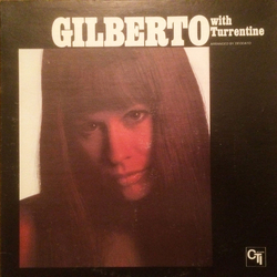 Astrud Gilberto / Stanley Turrentine Gilberto With Turrentine Vinyl LP USED