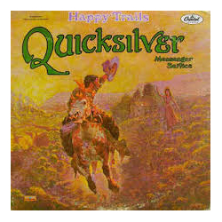 Quicksilver Messenger Service Happy Trails Vinyl LP USED