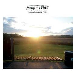 Mount Eerie Live In Bloomington, September 30th, 2011 Vinyl LP USED