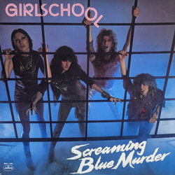 Girlschool Screaming Blue Murder Vinyl LP USED