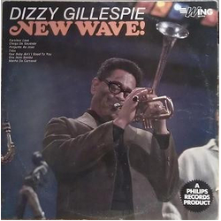 Dizzy Gillespie New Wave! Vinyl LP USED