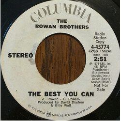 Rowan Brothers The Best You Can USED VINYL 7INCH 45 RPM PROMO STYRENE STEREO MONO