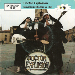 Doctor Explosion Maximum Rhythm & Shit USED VINYL 7INCH 45 RPM EP