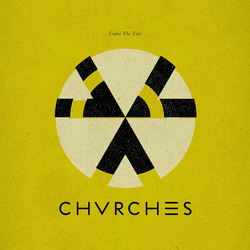 Chvrches Under The Tide Vinyl 12" USED
