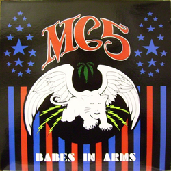MC5 Babes In Arms Vinyl LP USED