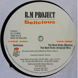 R.M. Project Delicious / The Beat Kicks Vinyl 12" USED
