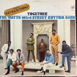 Charles Wright & The Watts 103rd St Rhythm Band Together Vinyl LP USED
