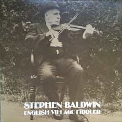 Stephen Baldwin English Village Fiddler Vinyl LP USED