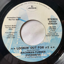 Bachman-Turner Overdrive Lookin' Out For #1 USED VINYL 7INCH 45 RPM PROMO STEREO