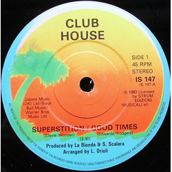 Club House Superstition / Good Times Vinyl 7" USED