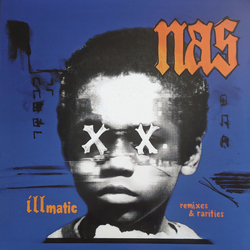 Nas Illmatic Remixes & Rarities Vinyl LP USED