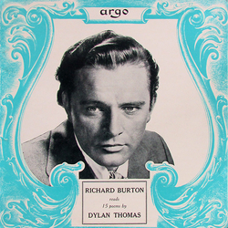 Richard Burton (2) / Dylan Thomas Richard Burton Reads 15 Poems By Dylan Thomas Vinyl LP USED