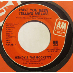 Wendy & The Rocketts Have You Been Telling Me Lies? USED VINYL 7INCH 45 RPM PROMO