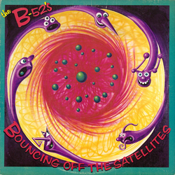The B-52's Bouncing Off The Satellites Vinyl LP USED