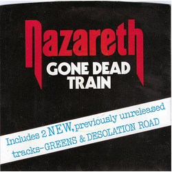 Nazareth (2) Gone Dead Train Vinyl 7" USED