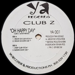 Club Z Oh Happy Day Vinyl 12" USED