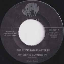 The Buck Ram Platters My Ship Is Coming In Vinyl 7" USED