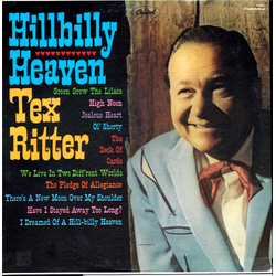 Tex Ritter Hillbilly Heaven Vinyl LP USED