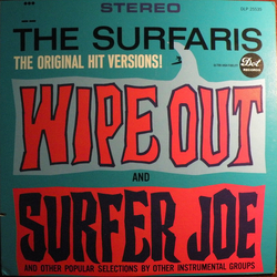 The Surfaris Wipe Out And Surfer Joe And Other Popular Selections By Other Instrumental Groups Vinyl LP USED