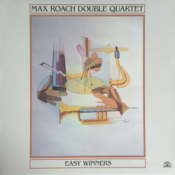 Max Roach Double Quartet Easy Winners Vinyl LP USED