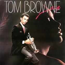 Tom Browne Yours Truly Vinyl LP USED