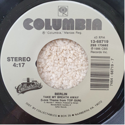 Berlin / Harold Faltermeyer / Steve Stevens Take My Breath Away / Top Gun Anthem Vinyl 7" USED